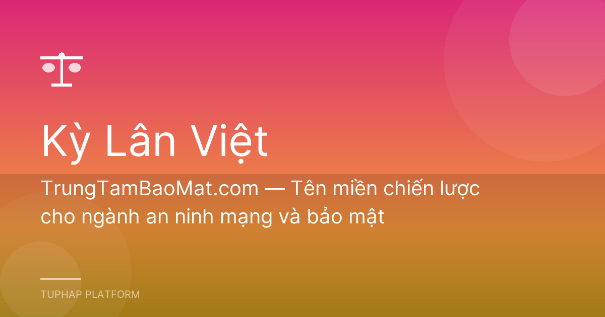 TrungTamBaoMat.com — Tên miền chiến lược cho ngành an ninh mạng và bảo mật