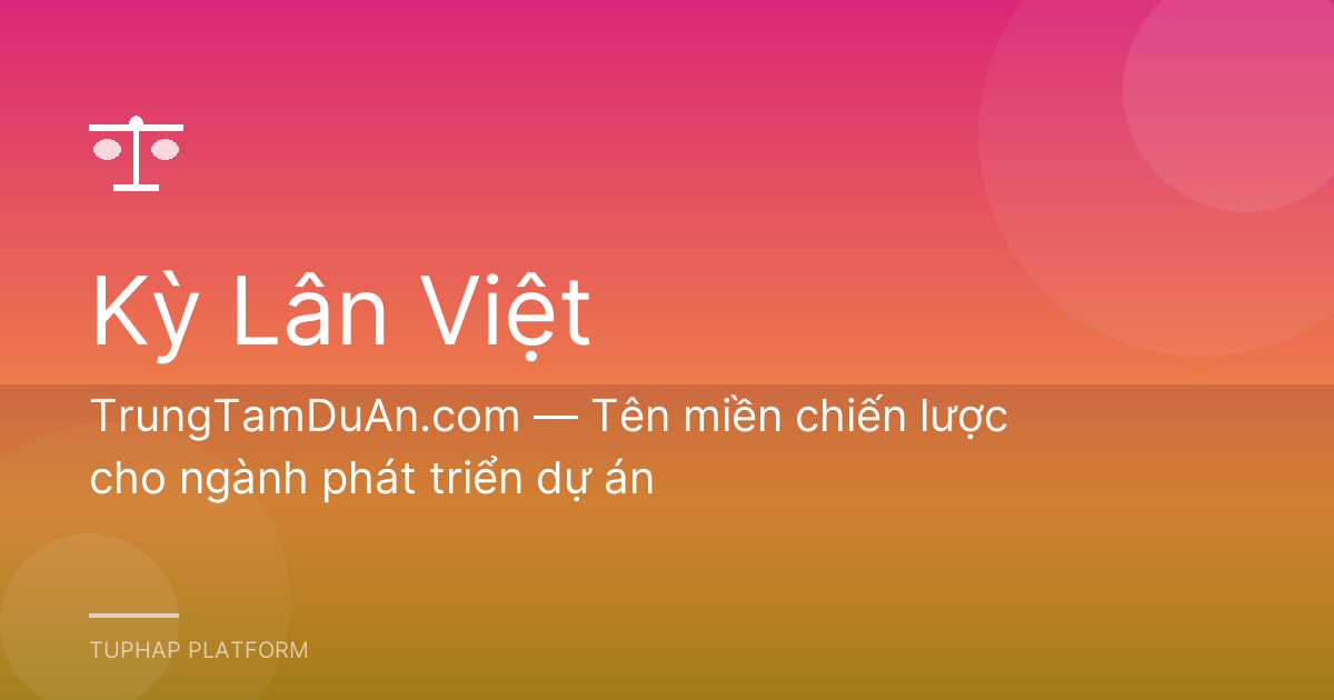 TrungTamDuAn.com — Tên miền chiến lược cho ngành phát triển dự án